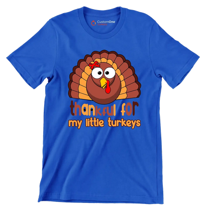 Thankful For My Little Turkeys - Thanksgiving Themed T-Shirt-Blue-S-Custom One Express