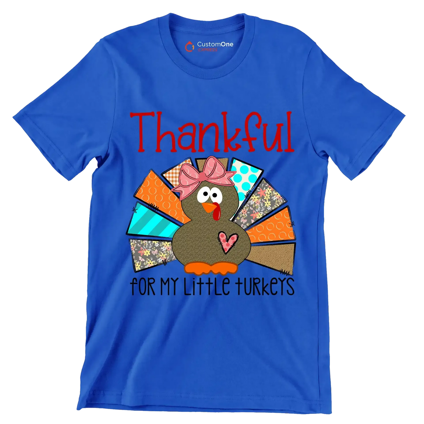 Thankful For My Little Turkeys - Thanksgiving Themed T-Shirt-Blue-S-Custom One Express