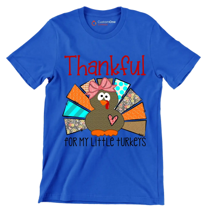 Thankful For My Little Turkeys - Thanksgiving Themed T-Shirt-Blue-S-Custom One Express