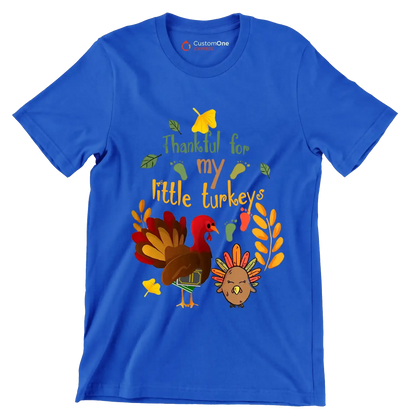 Thankful For My Little Turkeys - Thanksgiving Themed T-Shirt-Blue-S-Custom One Express