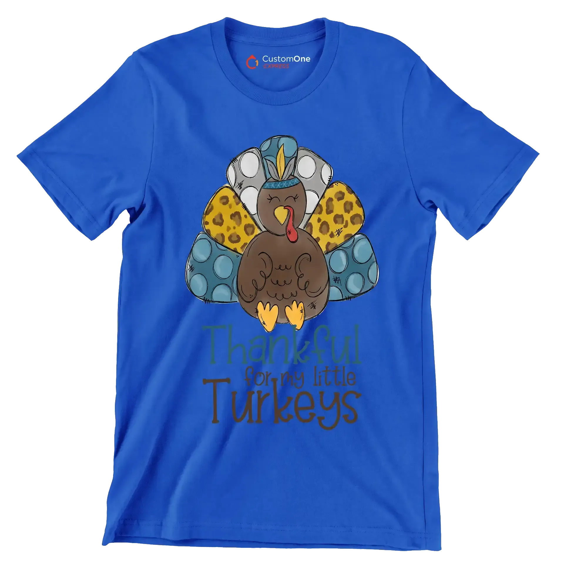 Thankful For My Little Turkeys - Thanksgiving Themed T-Shirt-Blue-S-Custom One Express