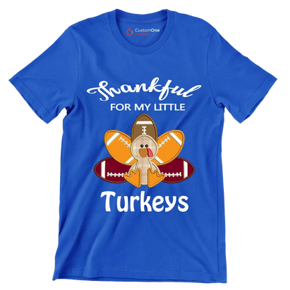 Thankful For My Little Turkeys - Thanksgiving Themed T-Shirt-Blue-S-Custom One Express