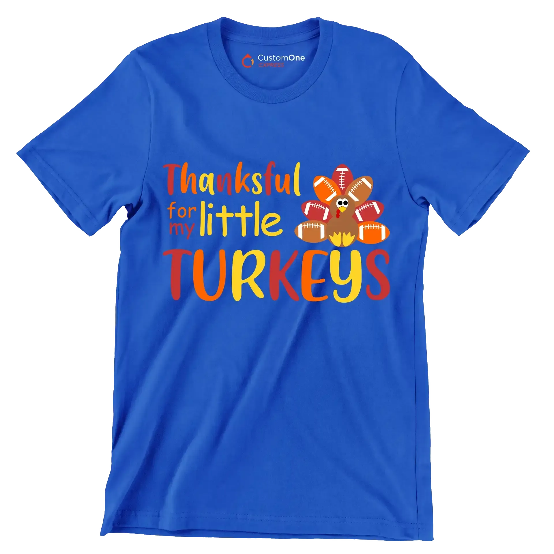 Thankful For My Little Turkeys - Thanksgiving Themed T-Shirt-Blue-S-Custom One Express