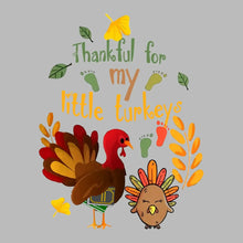 Thankful For My Little Turkeys - Thanksgiving Themed T-Shirt-Black-S-Custom One Express
