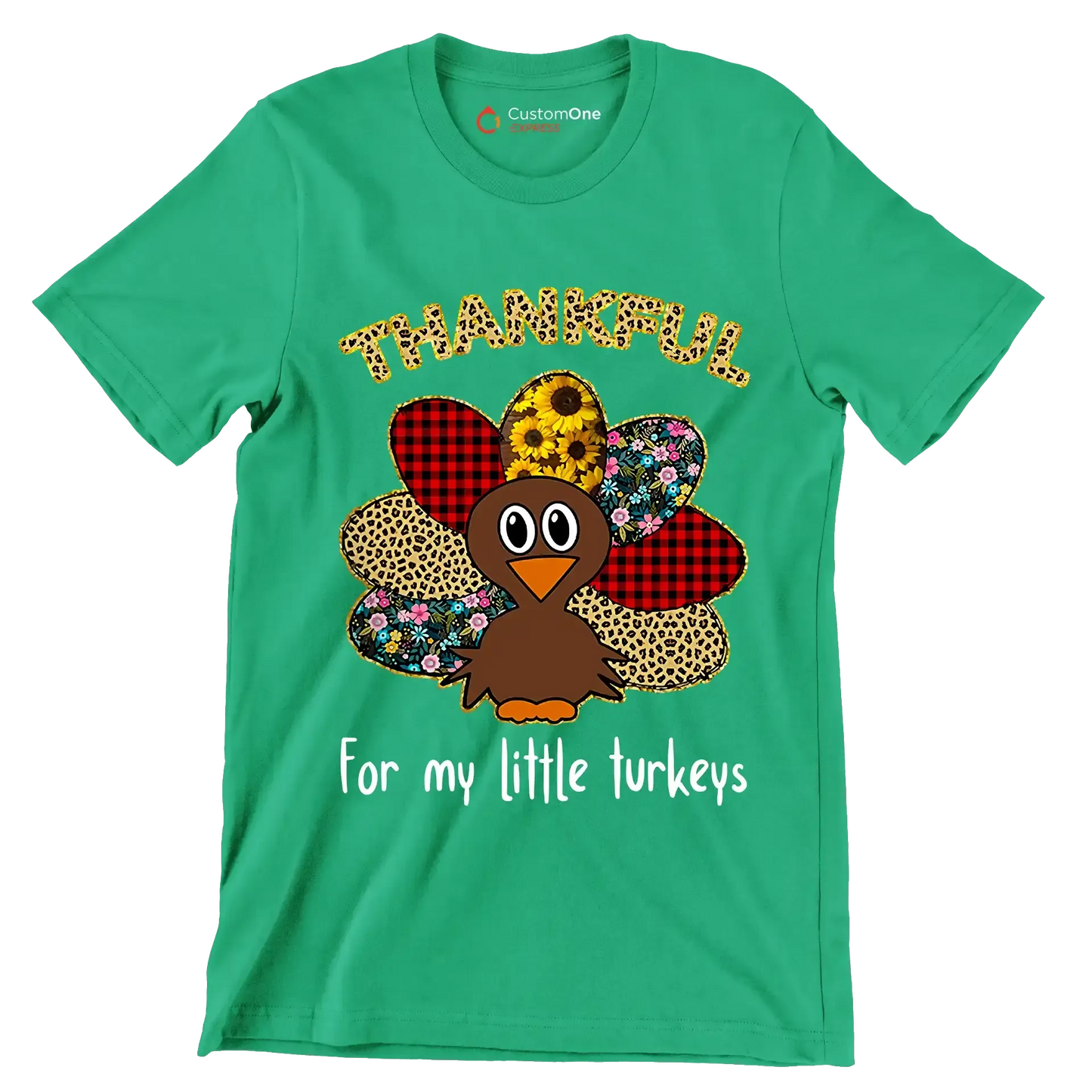 Thankful For My Little Turkeys - Thanksgiving Themed T-Shirt-Green-S-Custom One Express