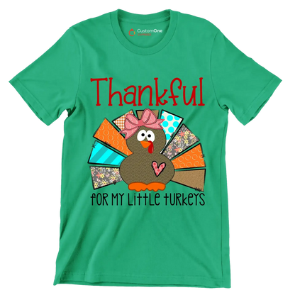 Thankful For My Little Turkeys - Thanksgiving Themed T-Shirt-Green-S-Custom One Express