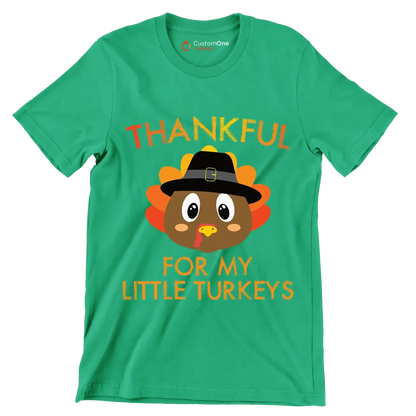 Thankful For My Little Turkeys - Thanksgiving Themed T-Shirt-Green-S-Custom One Express