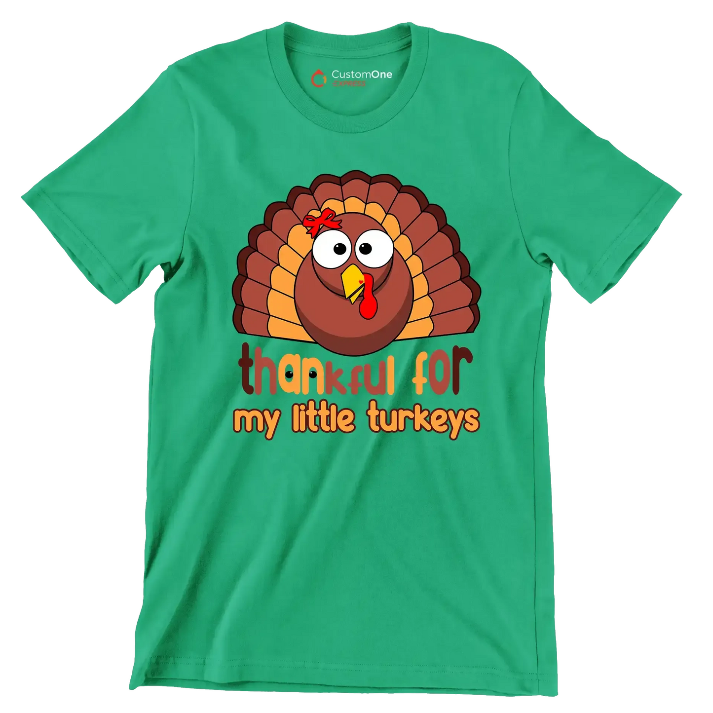 Thankful For My Little Turkeys - Thanksgiving Themed T-Shirt-Green-S-Custom One Express