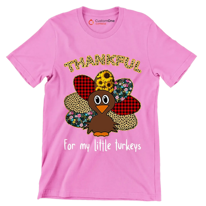 Thankful For My Little Turkeys - Thanksgiving Themed T-Shirt-Pink-S-Custom One Express