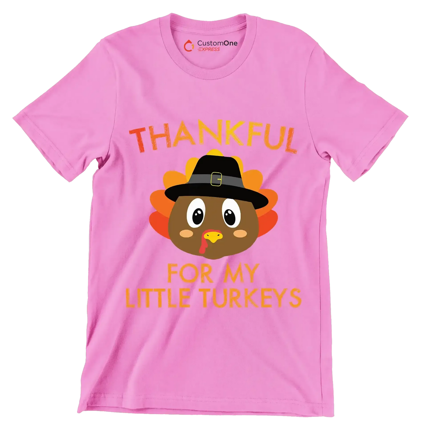 Thankful For My Little Turkeys - Thanksgiving Themed T-Shirt-Pink-S-Custom One Express