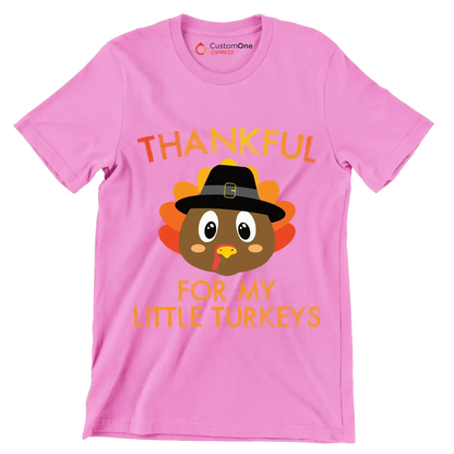 Thankful For My Little Turkeys - Thanksgiving Themed T-Shirt-Pink-S-Custom One Express
