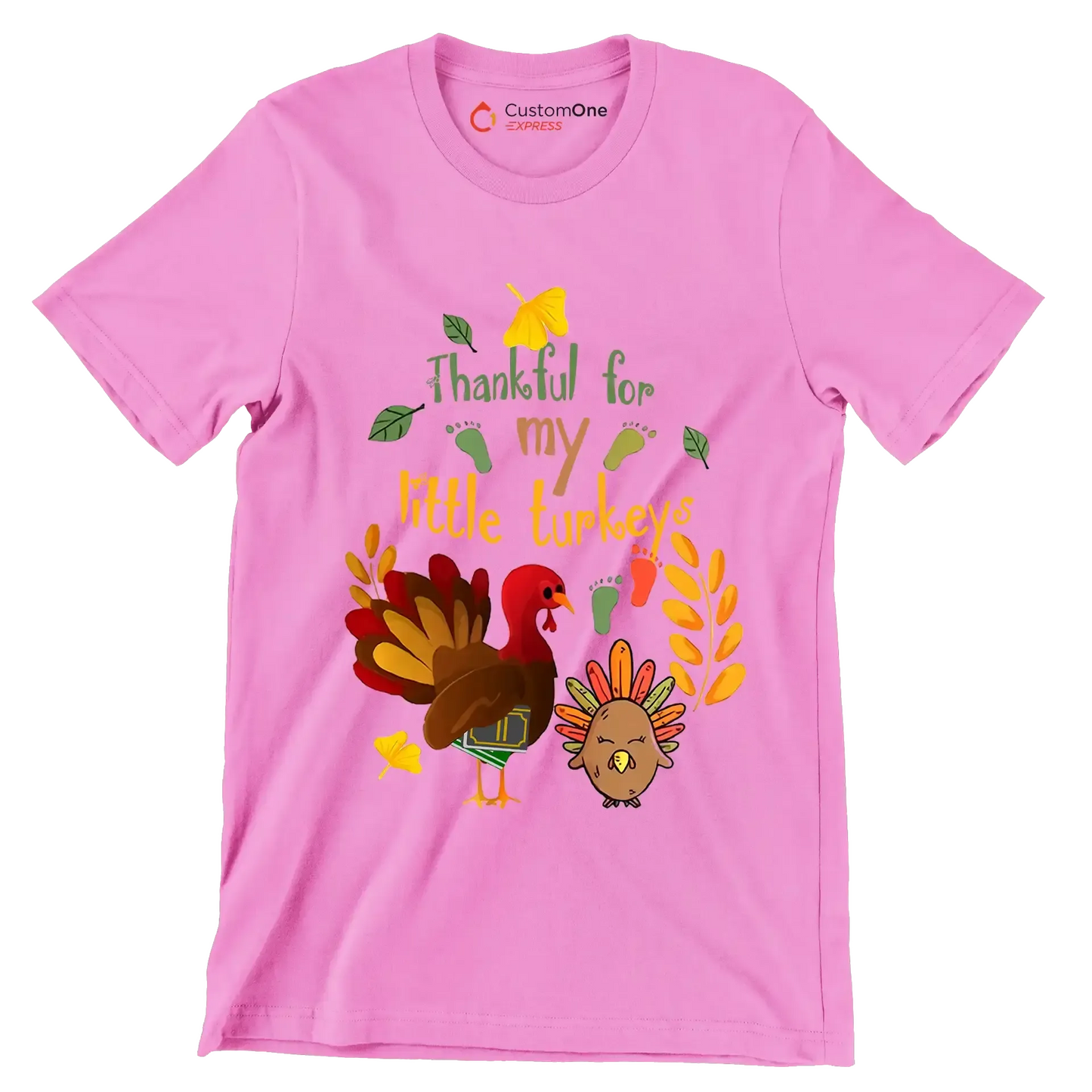 Thankful For My Little Turkeys - Thanksgiving Themed T-Shirt-Pink-S-Custom One Express