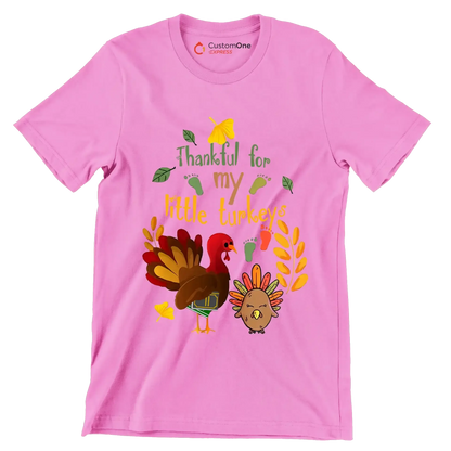Thankful For My Little Turkeys - Thanksgiving Themed T-Shirt-Pink-S-Custom One Express