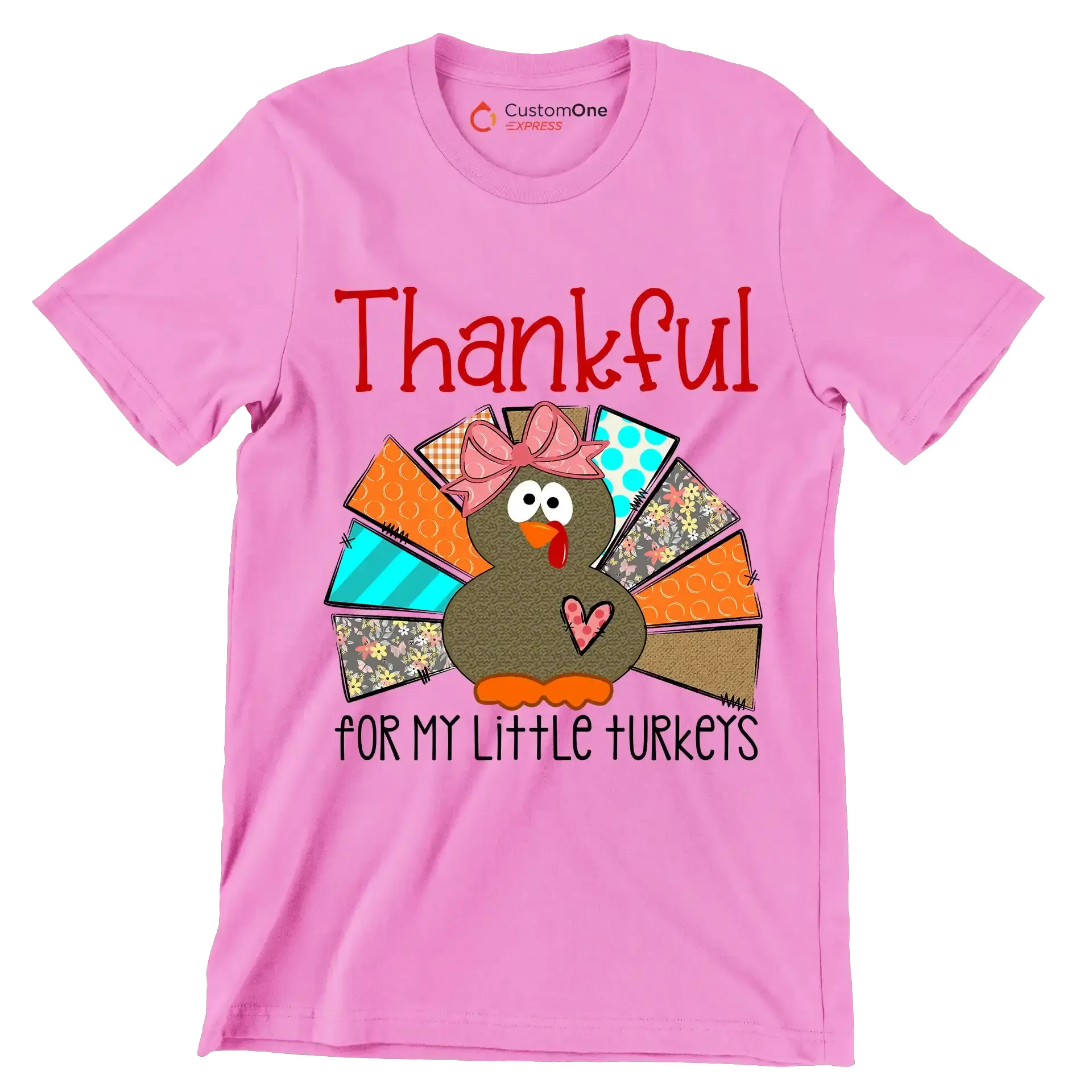 Thankful For My Little Turkeys - Thanksgiving Themed T-Shirt-Pink-S-Custom One Express