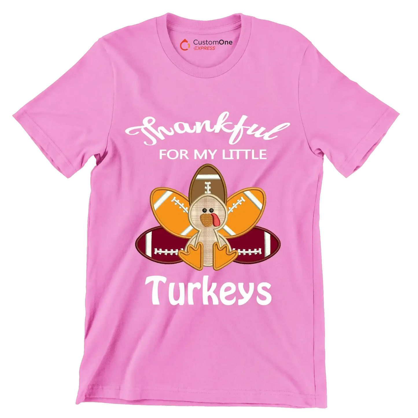 Thankful For My Little Turkeys - Thanksgiving Themed T-Shirt-Pink-S-Custom One Express