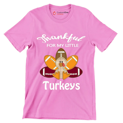 Thankful For My Little Turkeys - Thanksgiving Themed T-Shirt-Pink-S-Custom One Express
