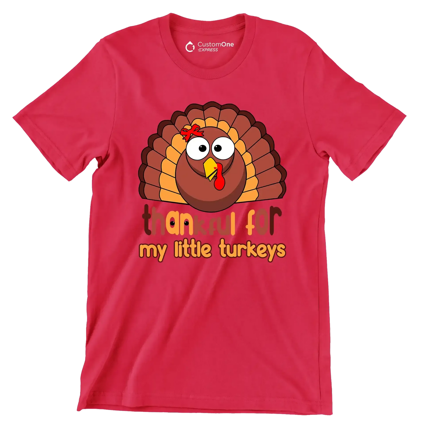 Thankful For My Little Turkeys - Thanksgiving Themed T-Shirt-Red-S-Custom One Express