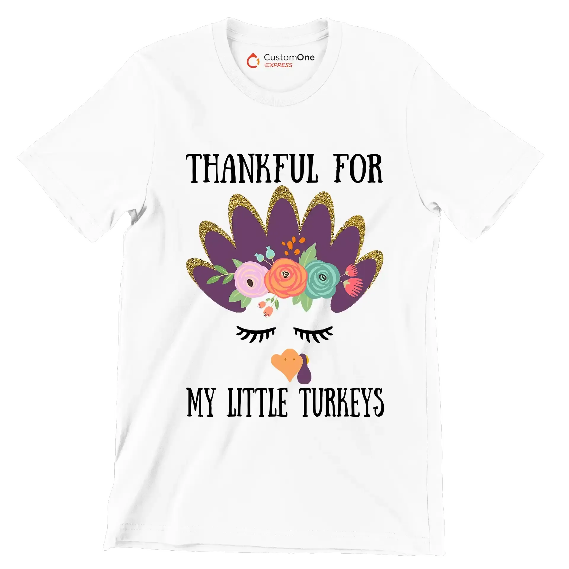 Thankful For My Little Turkeys - Thanksgiving Themed T-Shirt-White-S-Custom One Express