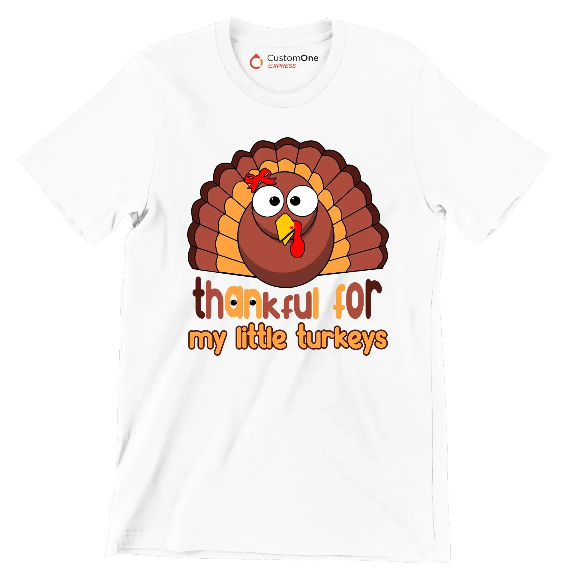 Thankful For My Little Turkeys - Thanksgiving Themed T-Shirt-White-S-Custom One Express