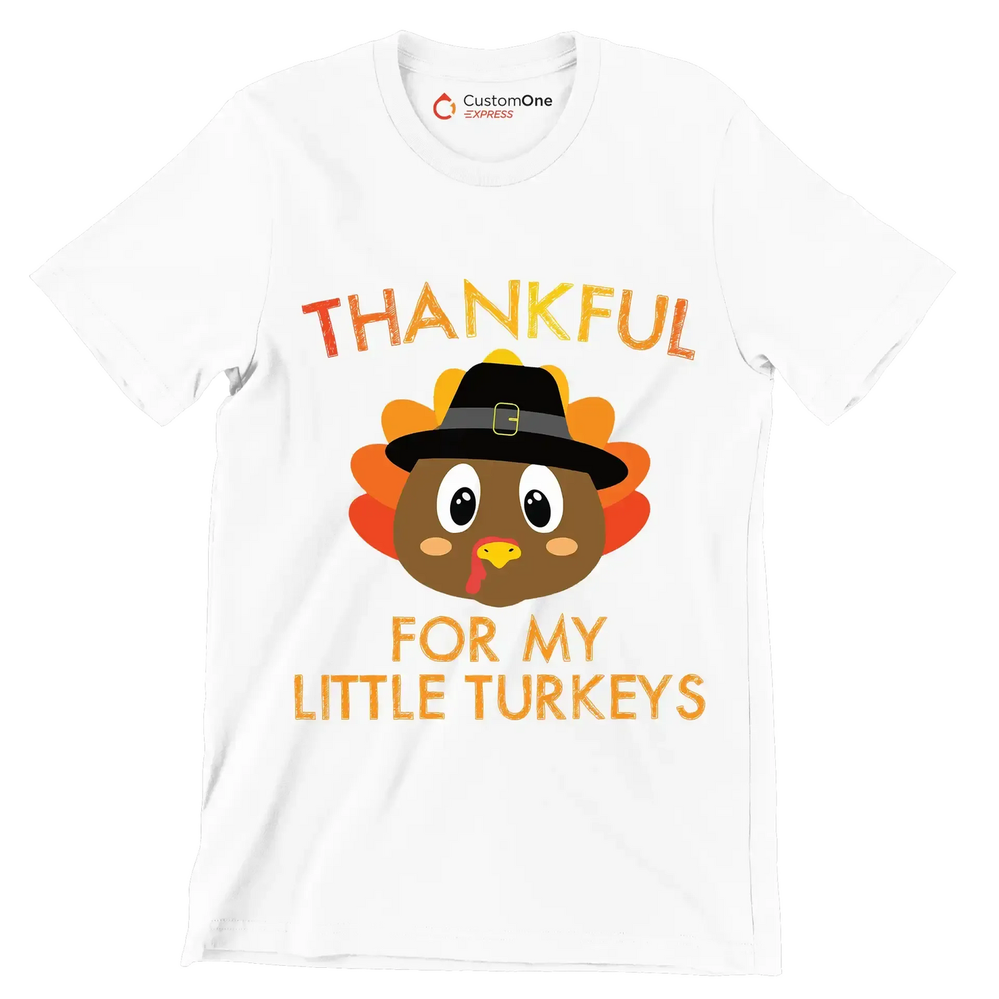 Thankful For My Little Turkeys - Thanksgiving Themed T-Shirt-White-S-Custom One Express