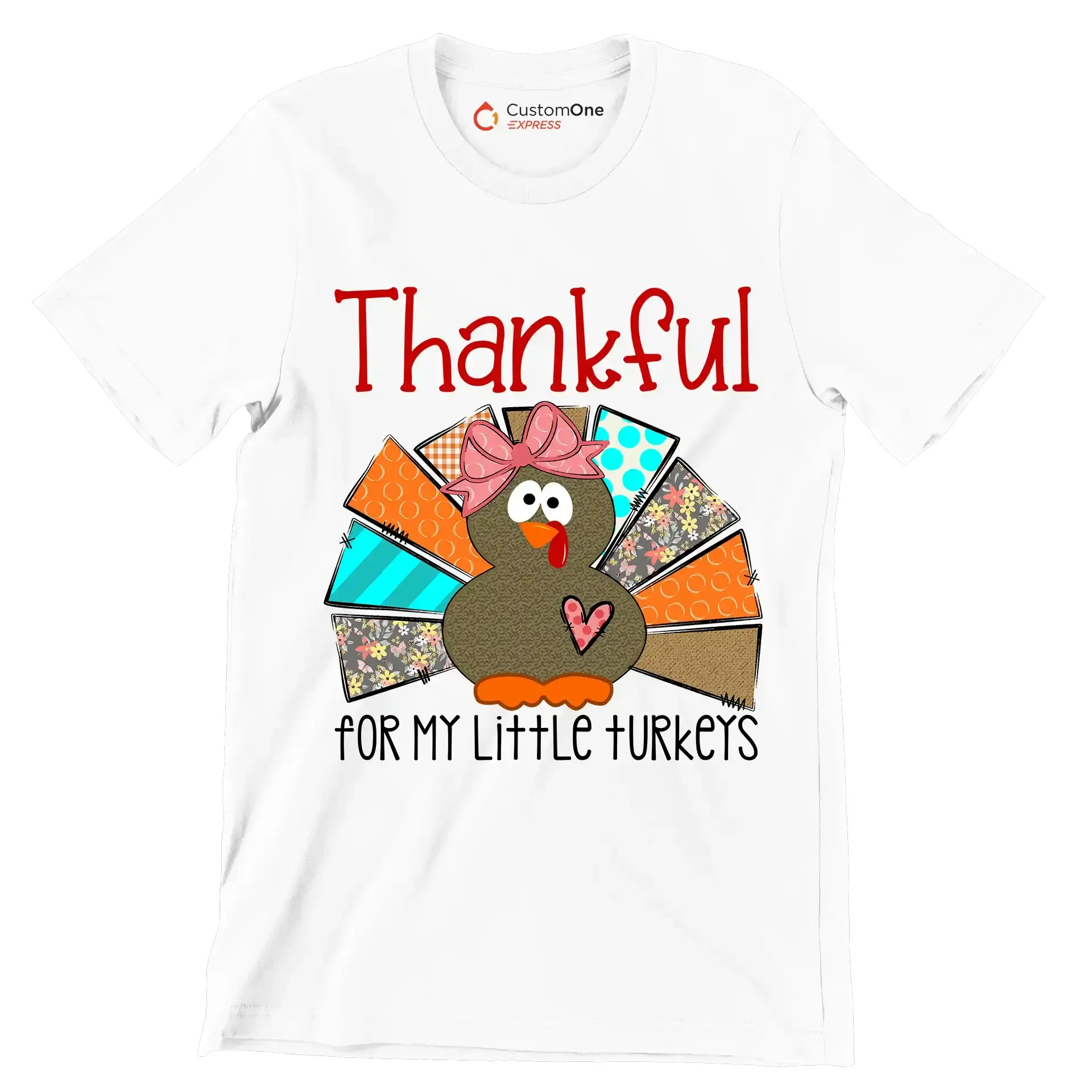 Thankful For My Little Turkeys - Thanksgiving Themed T-Shirt-White-S-Custom One Express