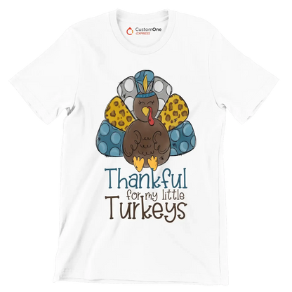 Thankful For My Little Turkeys - Thanksgiving Themed T-Shirt-White-S-Custom One Express