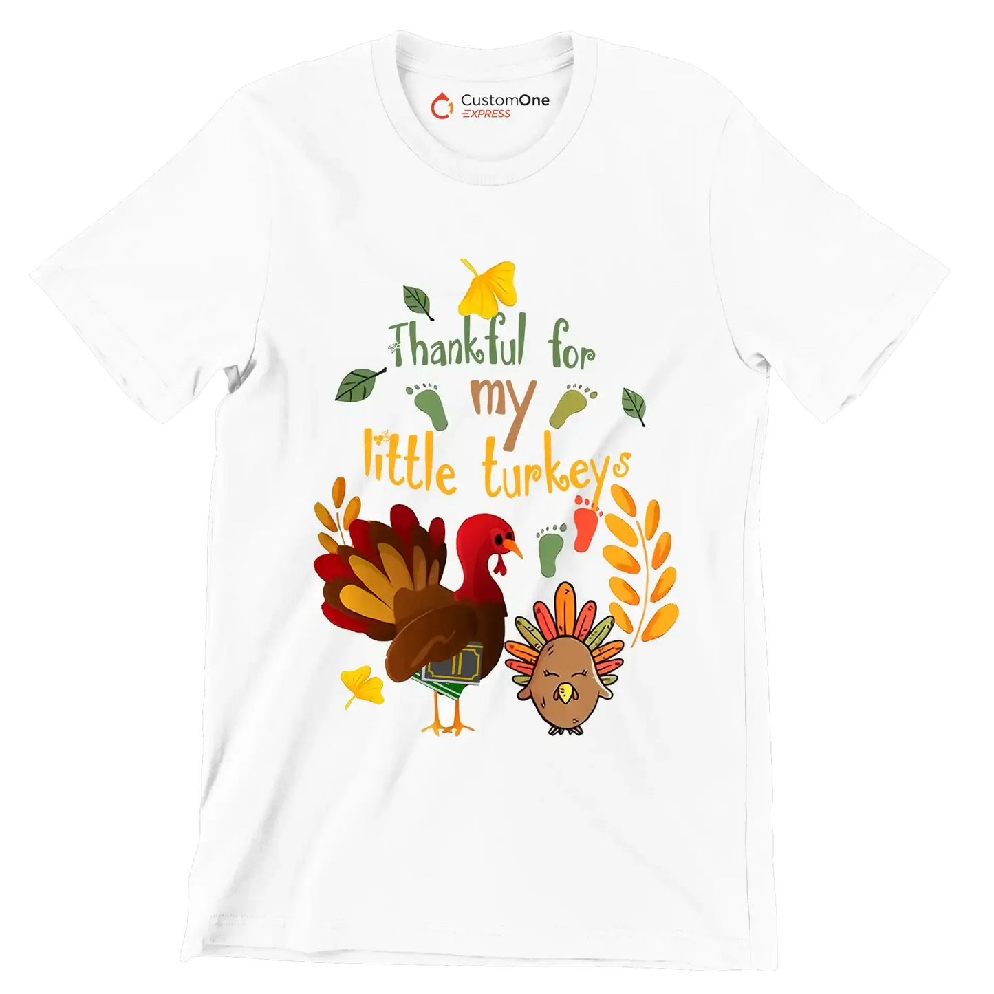Thankful For My Little Turkeys - Thanksgiving Themed T-Shirt-White-S-Custom One Express