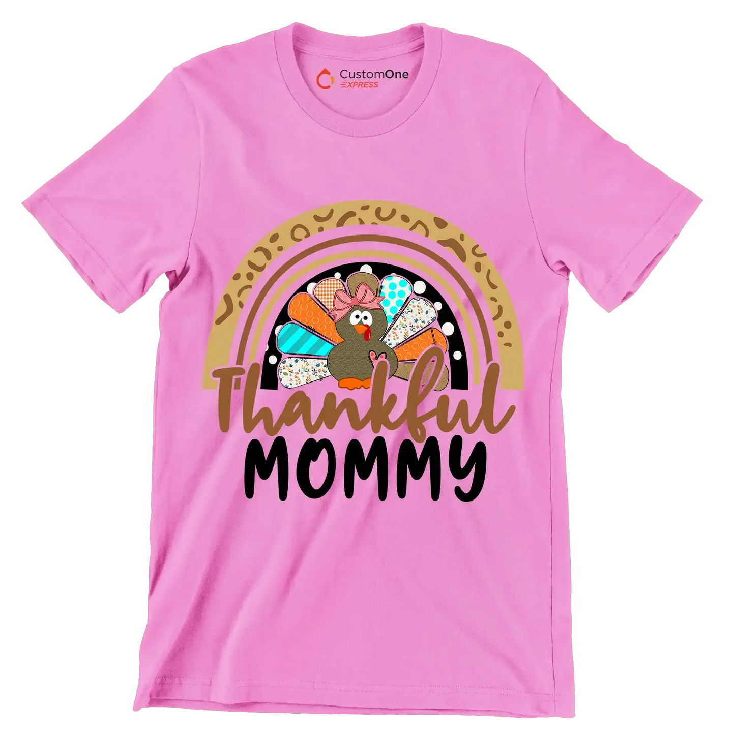 Thankful Mommy - Thanksgiving Themed T-Shirt-Pink-S-Custom One Express