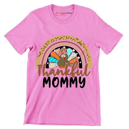 Thankful Mommy - Thanksgiving Themed T-Shirt-Pink-S-Custom One Express