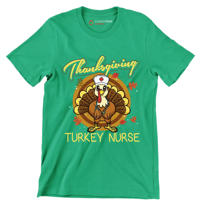 Thanksgiving Turkey Nurse - Thanksgiving Themed T-Shirt-Green-S-Custom One Express