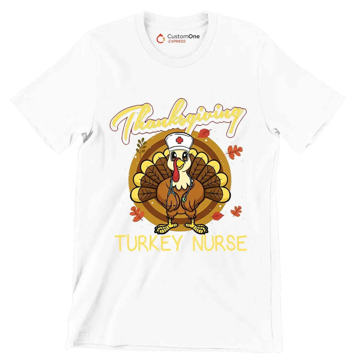 Thanksgiving Turkey Nurse - Thanksgiving Themed T-Shirt-White-S-Custom One Express