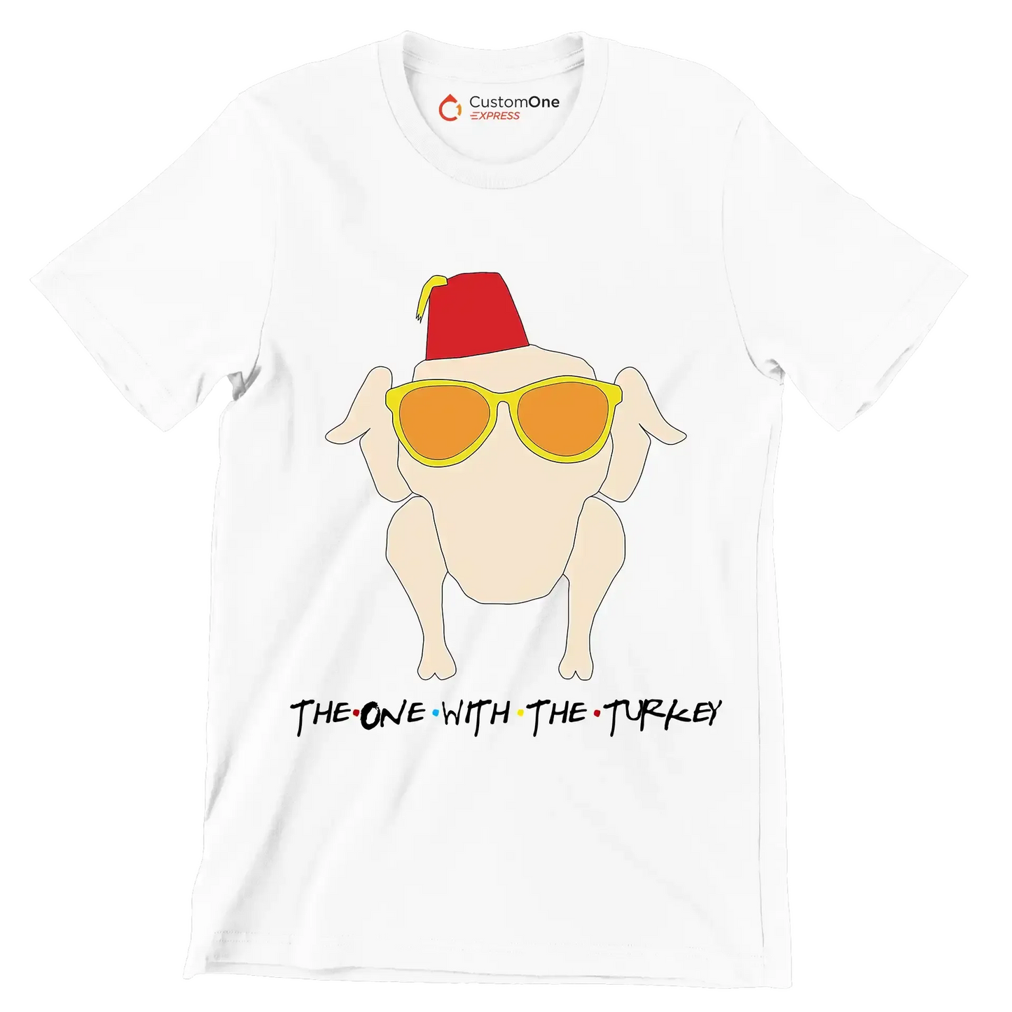 The One With The Turkey - Thanksgiving Themed T-Shirt-White-S-Custom One Express
