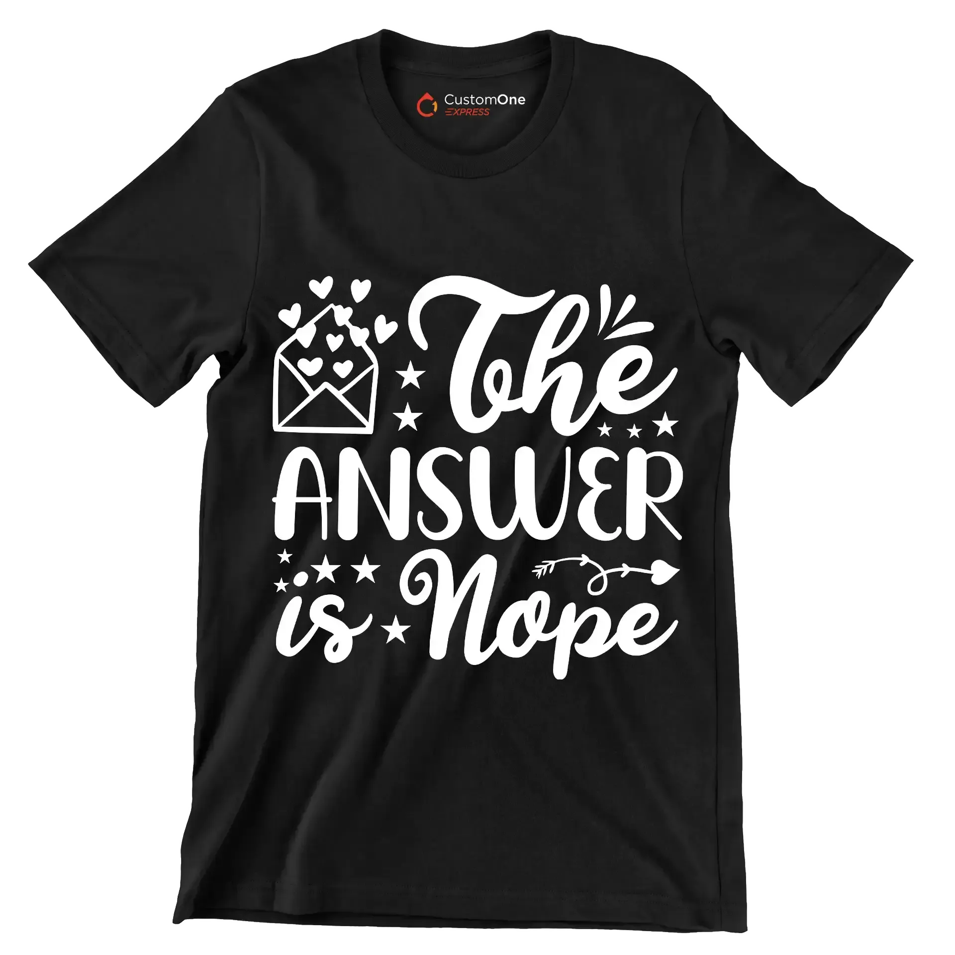 The answer is nope - Sarcasm Themed T-Shirt-Black-S-Custom One Express