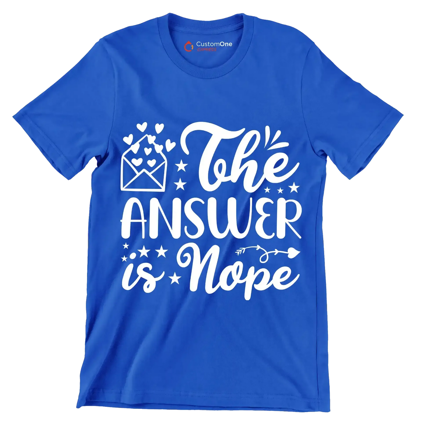 The answer is nope - Sarcasm Themed T-Shirt-Blue-S-Custom One Express