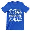 The answer is nope - Sarcasm Themed T-Shirt-Blue-S-Custom One Express