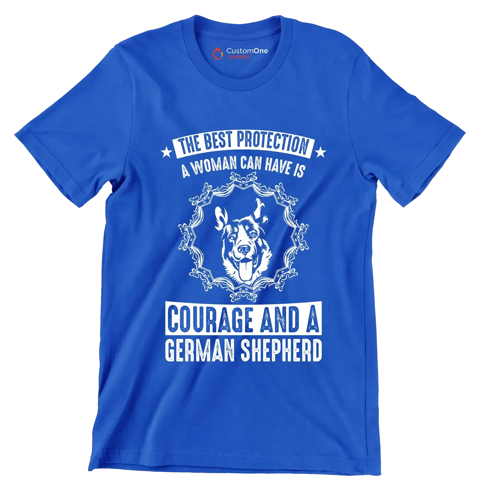 The best protection a woman can have is courage and a german shepherd - Dog Themed T-Shirt-Blue-S-Custom One Express
