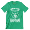 The best protection a woman can have is courage and a german shepherd - Dog Themed T-Shirt-Green-S-Custom One Express