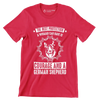 The best protection a woman can have is courage and a german shepherd - Dog Themed T-Shirt-Red-S-Custom One Express