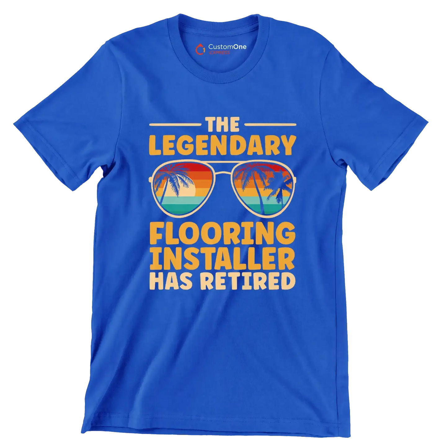 The legendary flooring installer has retired - Retirement Themed T-Shirt-Blue-S-Custom One Express
