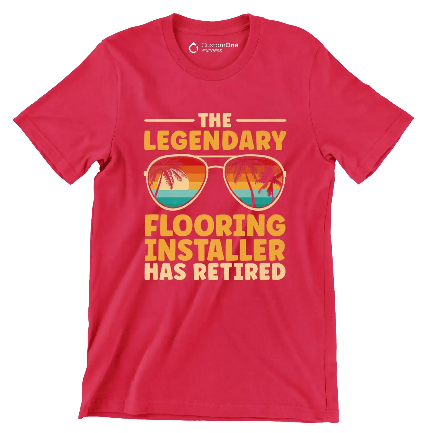 The legendary flooring installer has retired - Retirement Themed T-Shirt-Red-S-Custom One Express