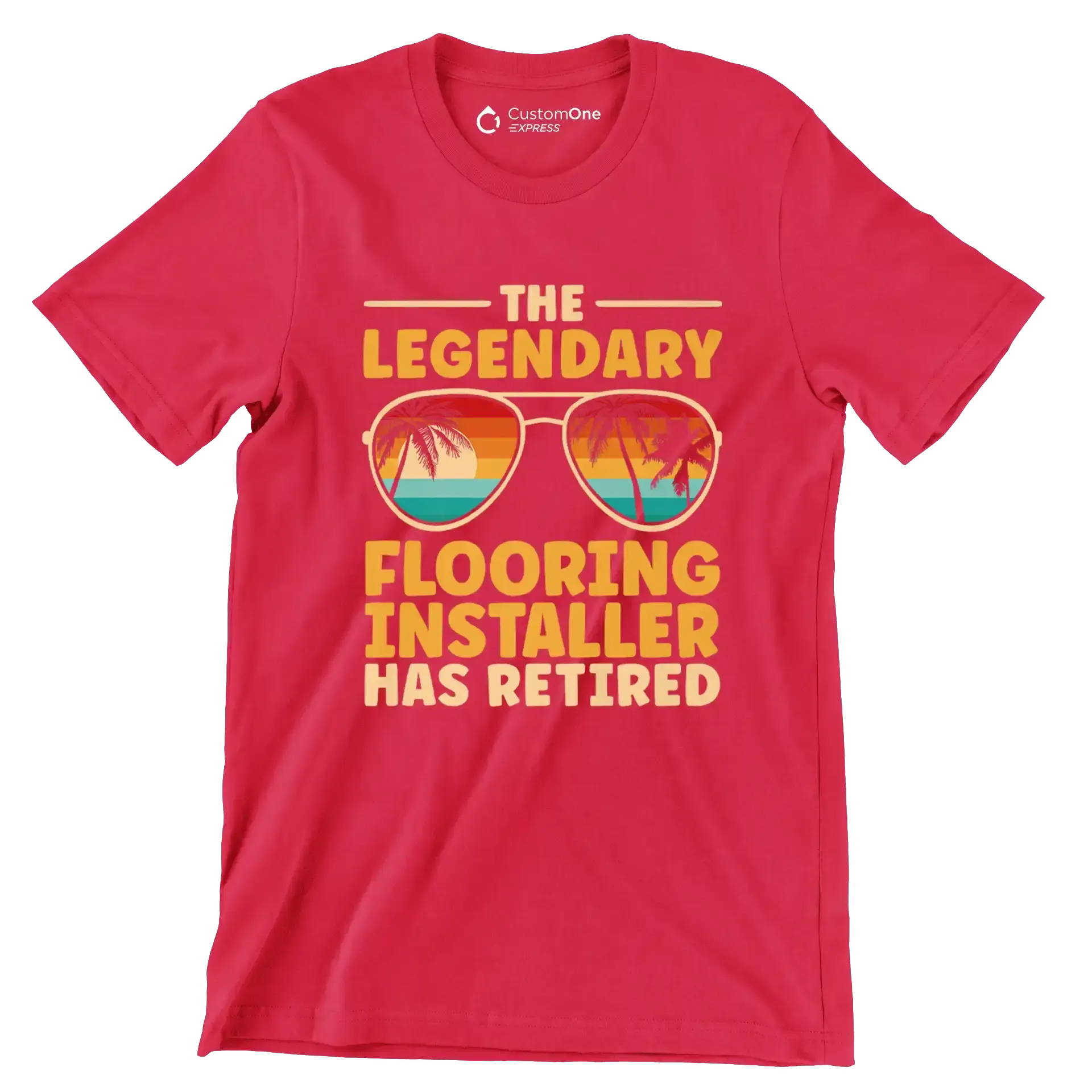 The legendary flooring installer has retired - Retirement Themed T-Shirt-Red-S-Custom One Express