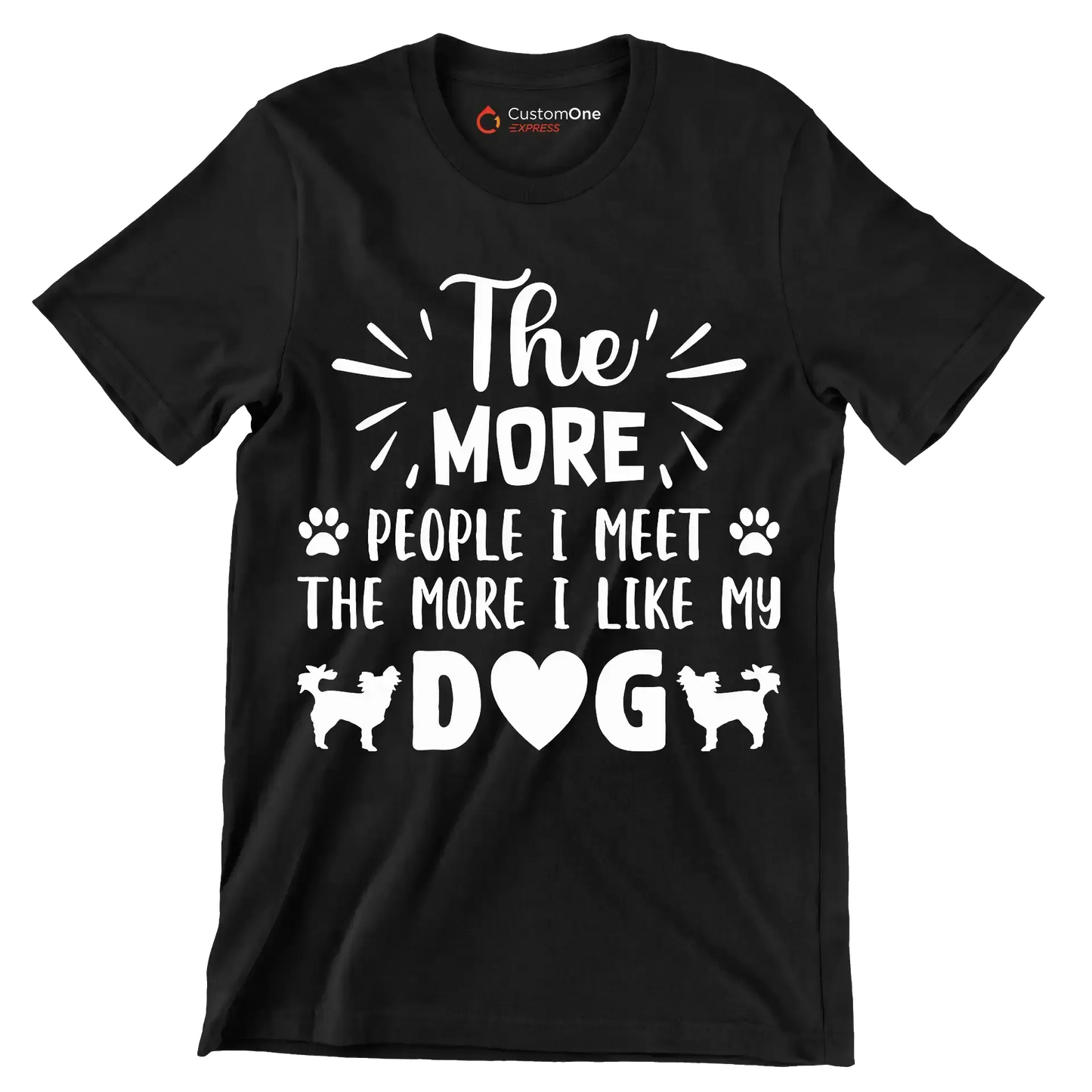 The more people I meet the more I like my dog - Dog Themed T-Shirt-Black-S-Custom One Express