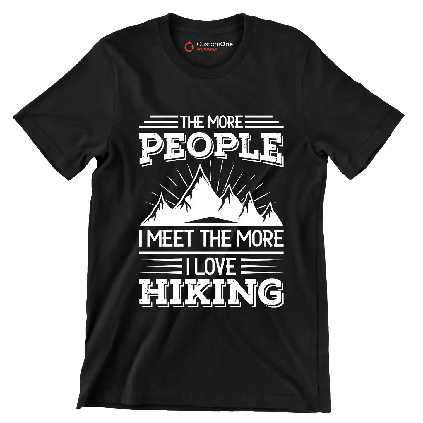 The more people i meet the more i love hiking - Hiking Themed T-Shirt-Black-S-Custom One Express