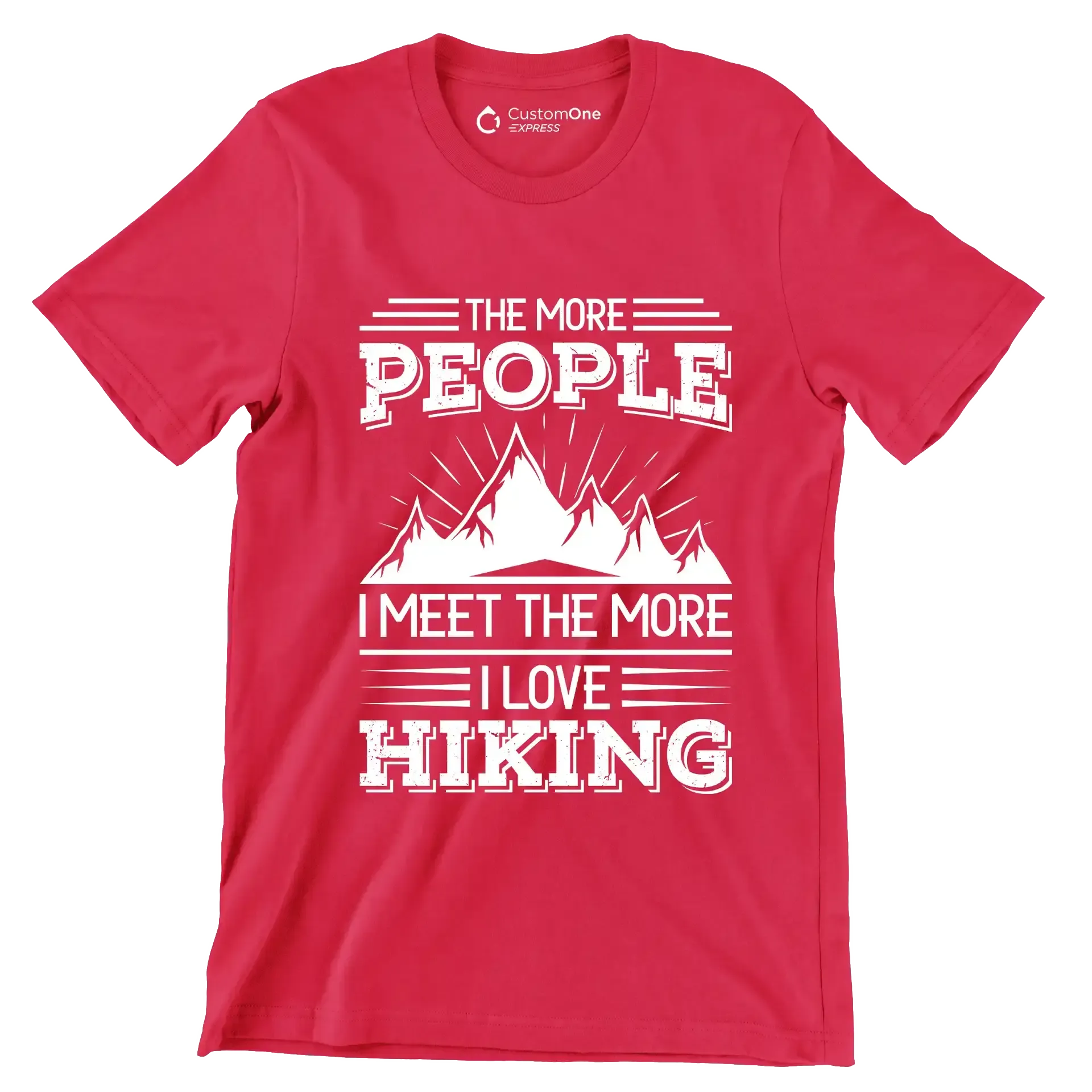 The more people i meet the more i love hiking - Hiking Themed T-Shirt-Red-S-Custom One Express