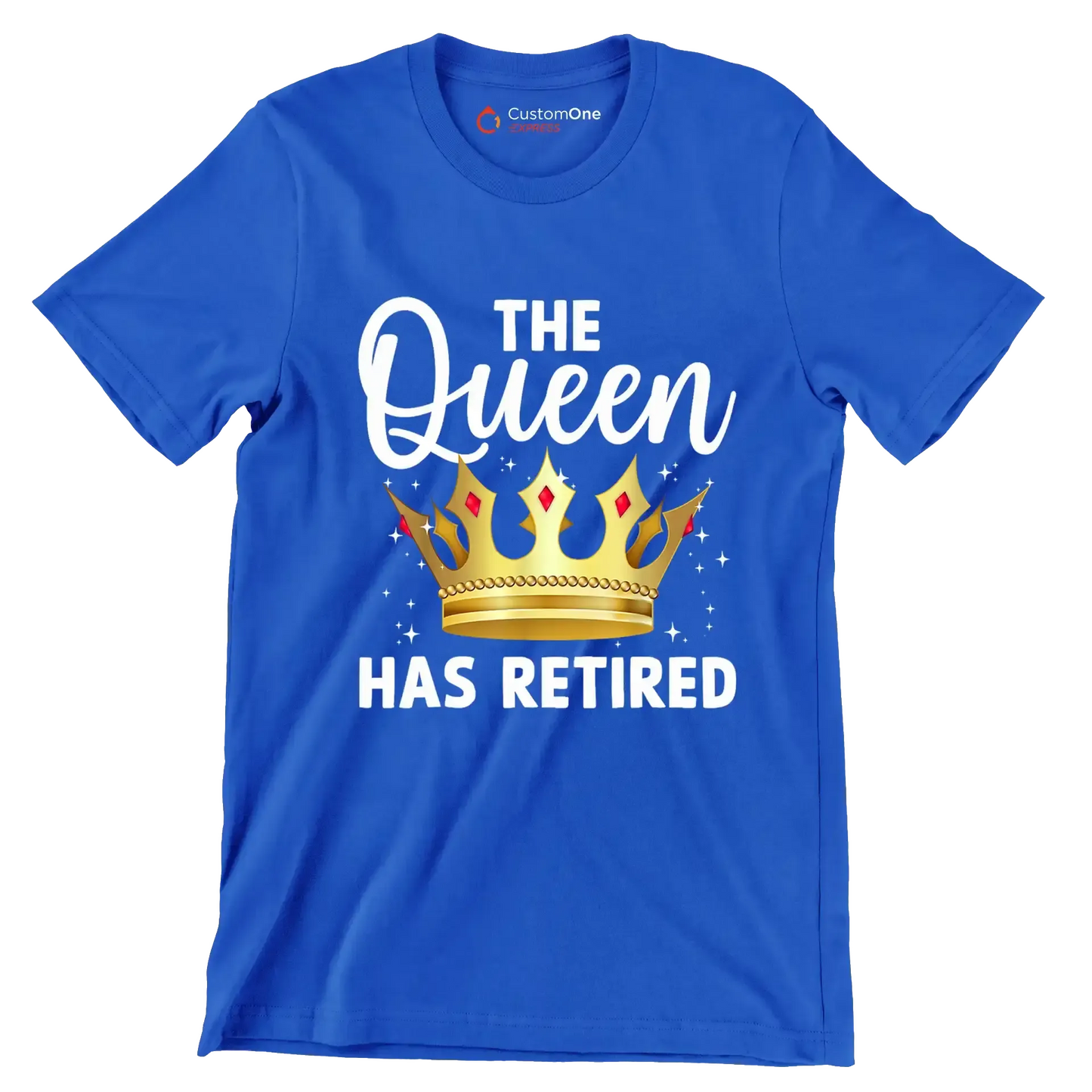 The queen has retired - Retirement Themed T-Shirt-Blue-S-Custom One Express