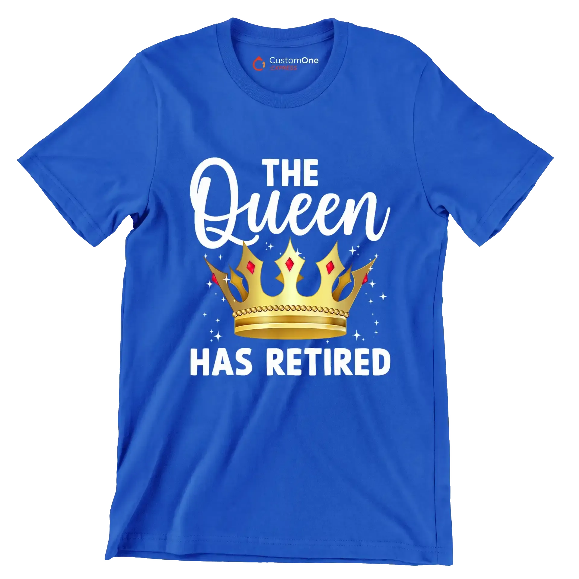 The queen has retired - Retirement Themed T-Shirt-Blue-S-Custom One Express