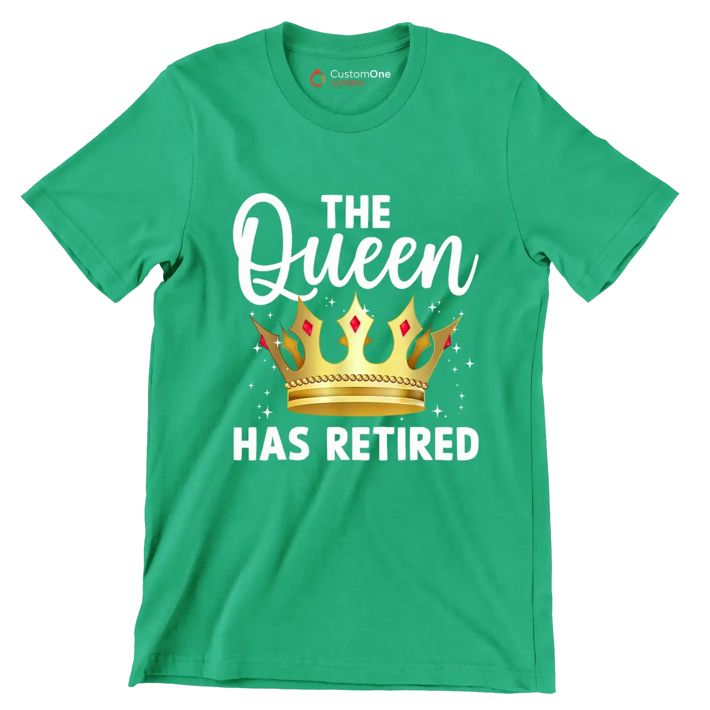 The queen has retired - Retirement Themed T-Shirt-Green-S-Custom One Express