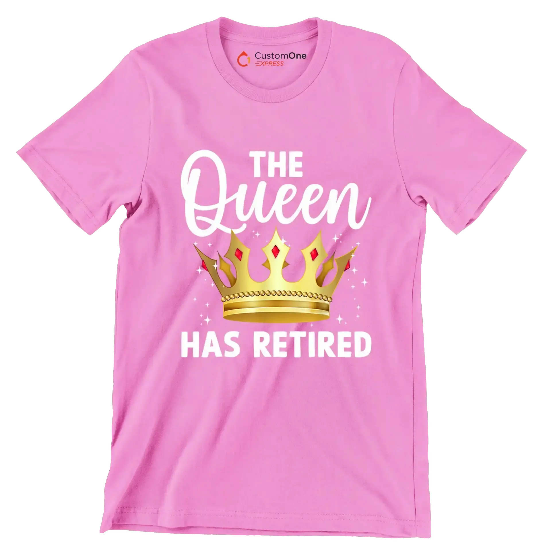 The queen has retired - Retirement Themed T-Shirt-Pink-S-Custom One Express