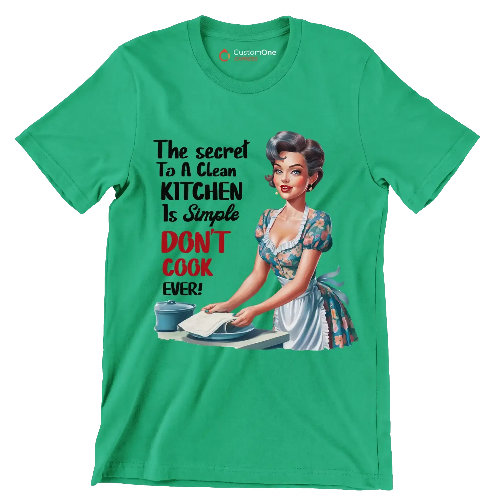 The secret to a clean kitchen In simple don't cook over - Retro Themed T-Shirt-Green-S-Custom One Express