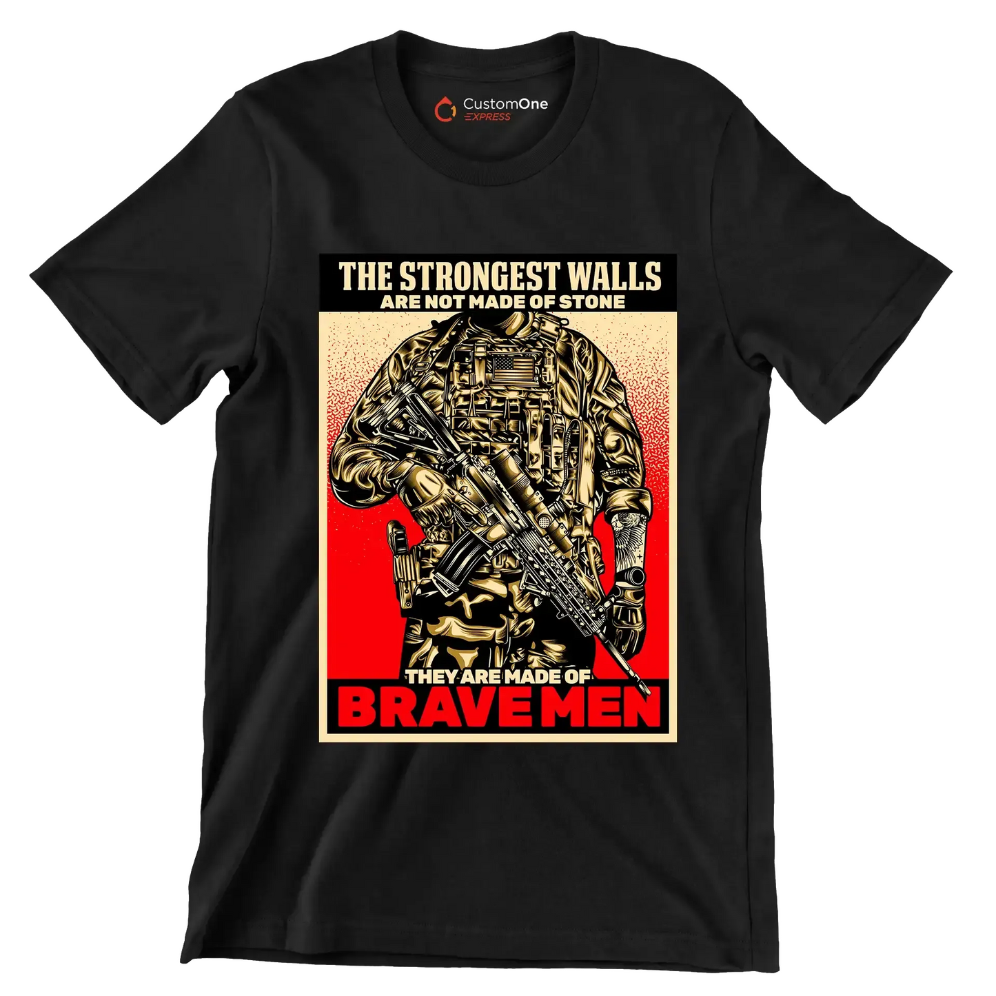 The strongest walls are not made of stone they are made of brave men - Veterans Themed T-Shirt-Black-S-Custom One Express